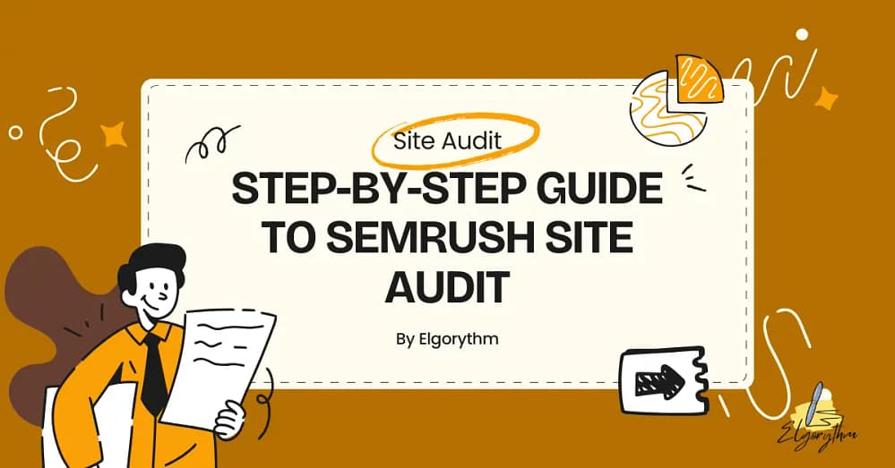 site audit - Elgorythm Semrush Site Audit