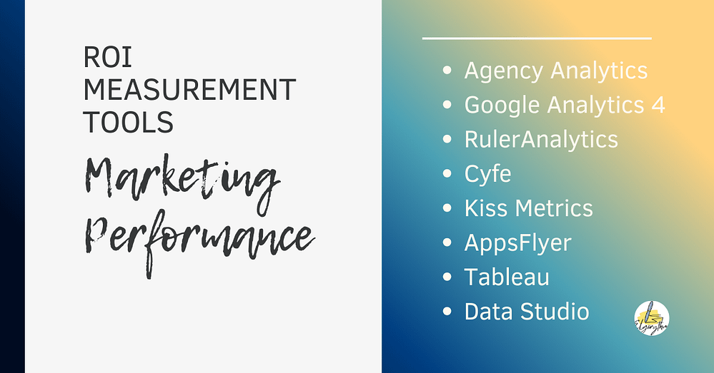 ROI - Elgorythm ROI Measurement Tools for Marketing Performance