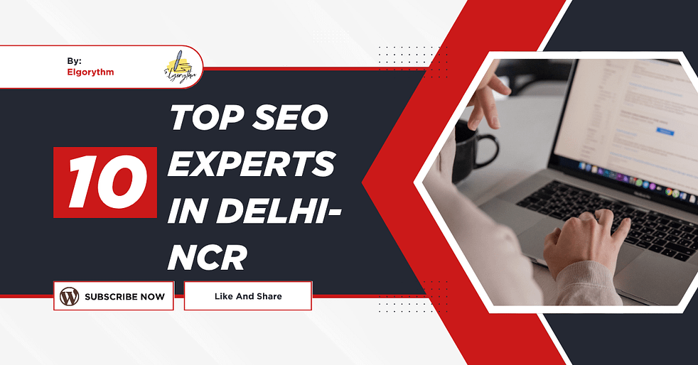 Top 7 SEO Experts of Delhi Researched