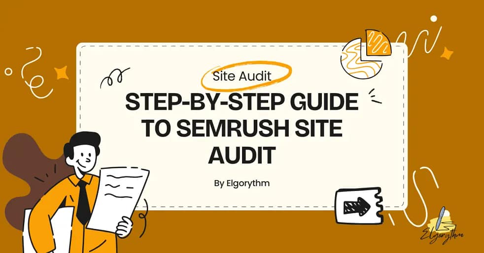 site audit - Elgorythm Semrush Site Audit